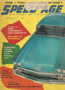 SPEED AGE 1958 JAN - NEW CHEVY, VETTE & M-B, PACKARD, EDDIE SACHS*